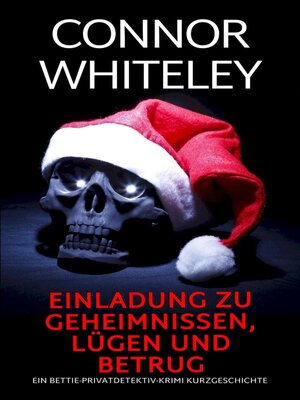 cover image of Einladung zu Geheimnissen, Lügen und Betrug